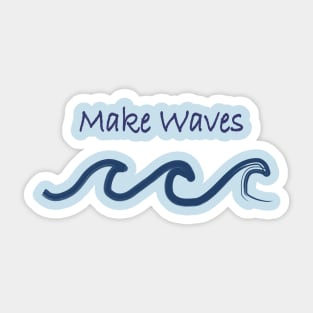 Make Waves Sticker